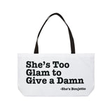 She’s Too Glam to Give a Damn Weekender Bag