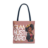 Glam Up HUSTLE HARD Tote Bag (AOP)