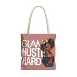 Glam Up HUSTLE HARD Tote Bag (AOP)