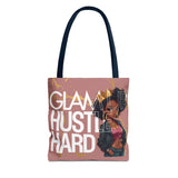 Glam Up HUSTLE HARD Tote Bag (AOP)