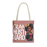 Glam Up HUSTLE HARD Tote Bag (AOP)
