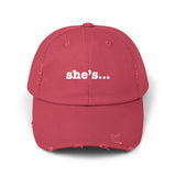 She’s... Distressed Cap