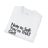 Note to Self... Tee