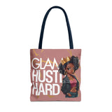 Glam Up HUSTLE HARD Tote Bag (AOP)