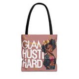 Glam Up HUSTLE HARD Tote Bag (AOP)