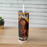 Luxury But Make It Street Skinny Tumbler with Straw, 20oz